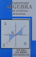 Elementary Algebra for School