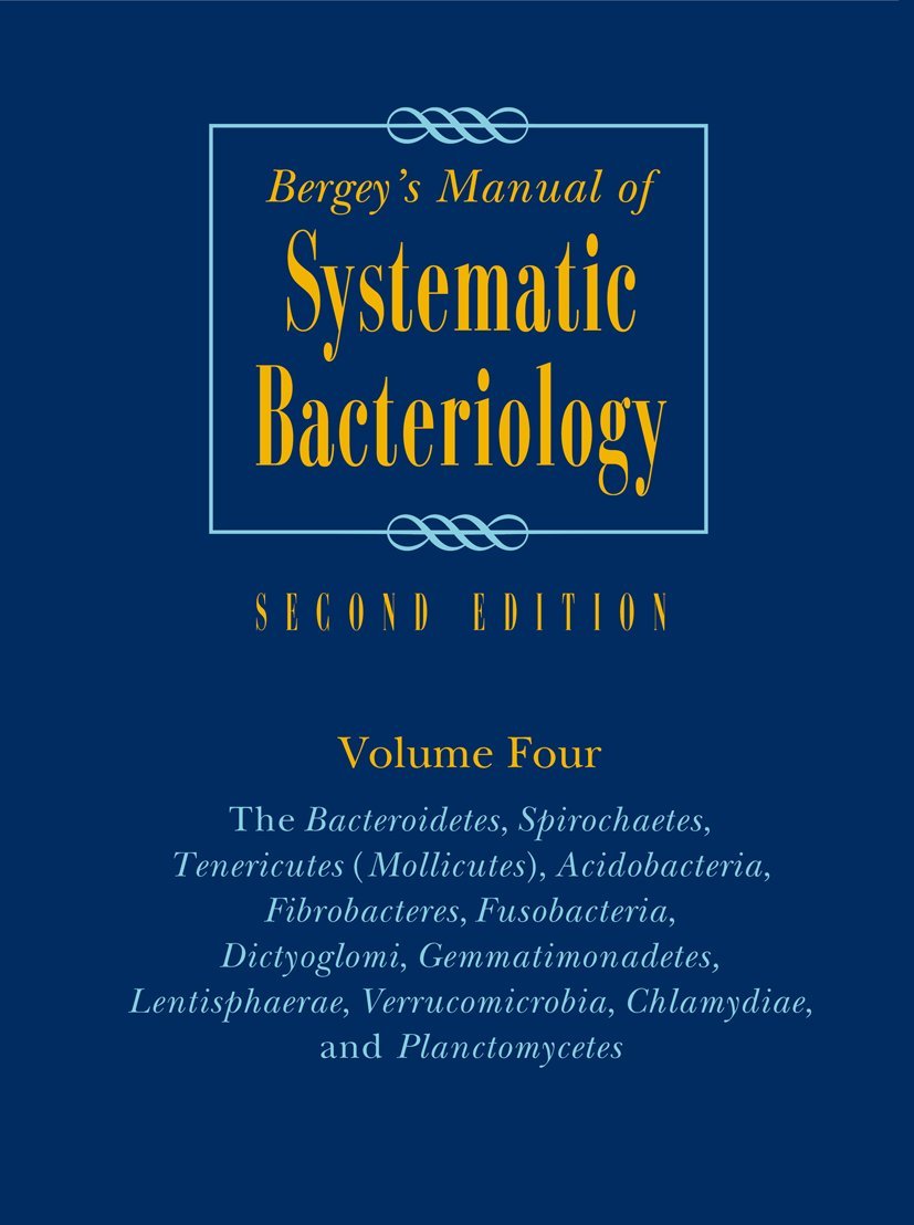 Bergeys Manual of Systematic Bacteriology, Vol. 4 (Bergeys Manual/ Systemic Bacteriology (2nd Edition))
