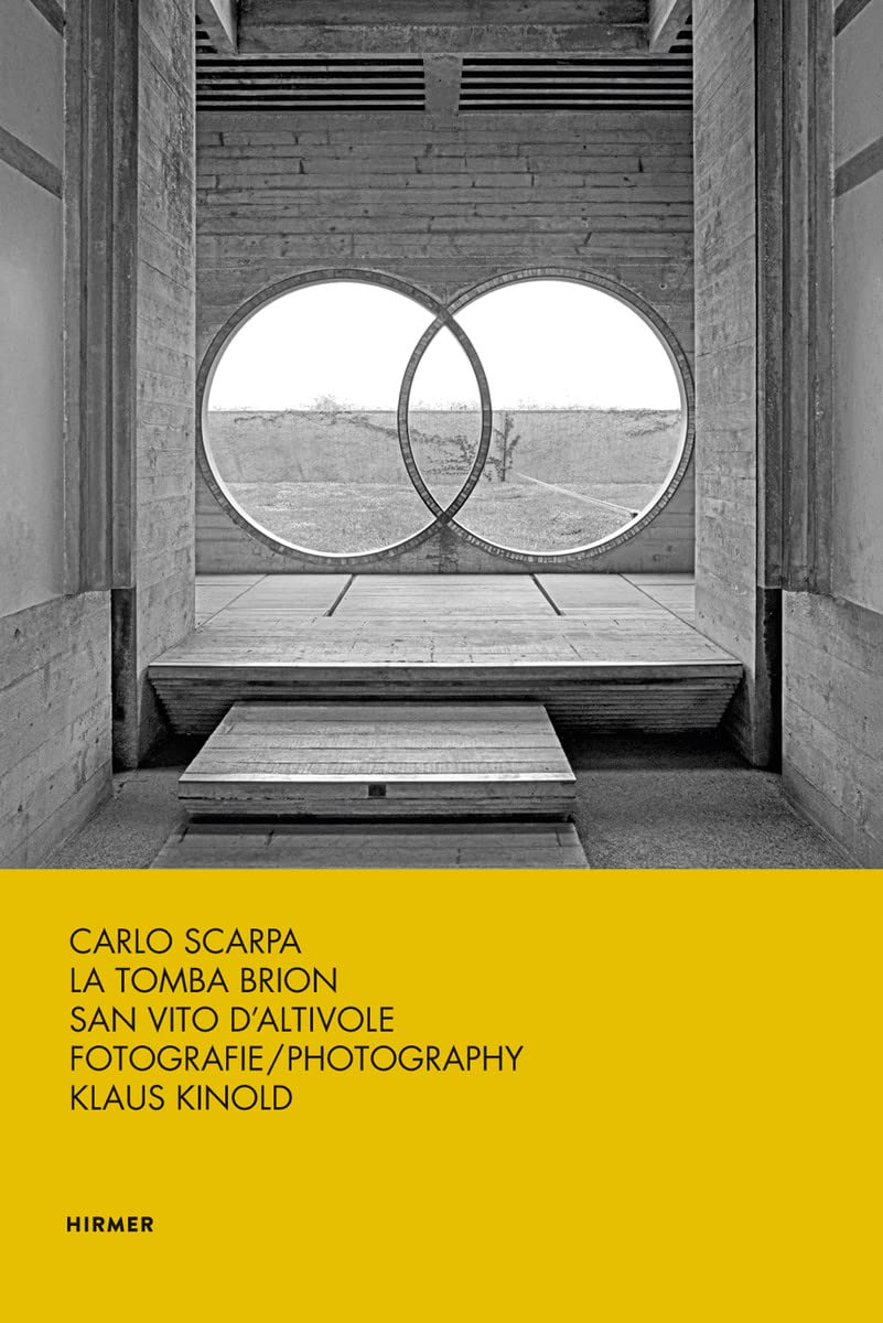 CARLO SCARPA: La Tomba Brion San Vito DAltivole