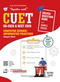 Together with CUET UG & NCET 2026 Question Bank Computer Science/Informatics Practices| As per Latest exam Pattern | With Sample