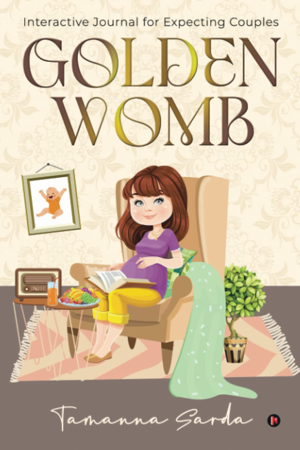 Golden Womb (B/W) : Interactive Journal For Expecting Couples