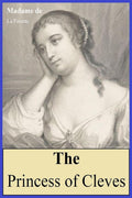 The Princess Of Cleves : (English Edition)