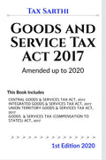 Gst ( Goods And Service Tax Act 2017) Amended Up To 2020 | 1St Edition 2020
