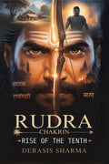 RUDRA CHAKRIN: RISE OF THE TENTH