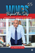 Wings Beyond the Sky (Color): Transformational Journeys of Air Warriors