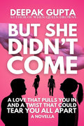 But She DidnT Come