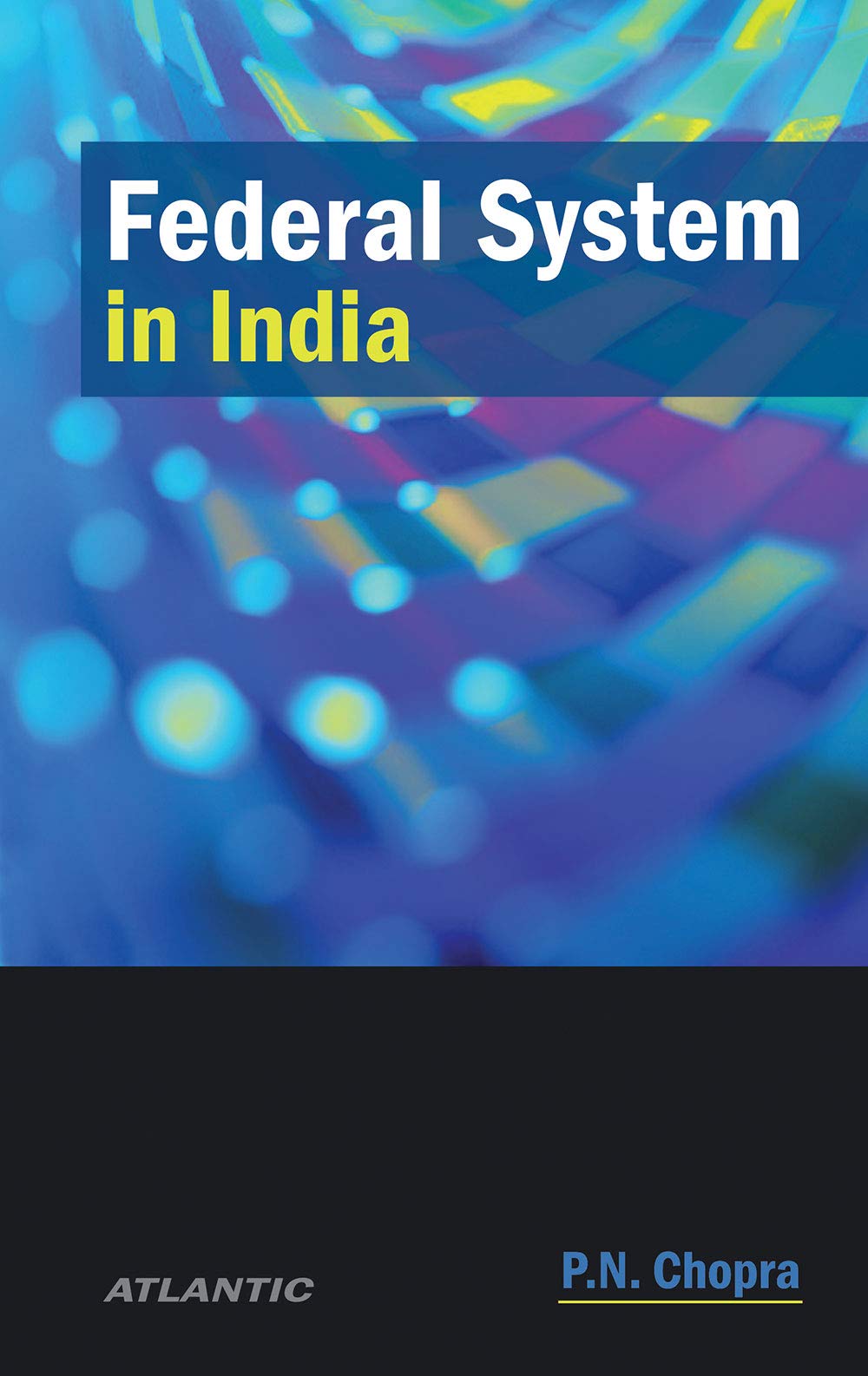 Federal System In India