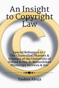 An Insight To Copyright Law : Special Reference To The Chancellor, Masters & Scholars Of The University Of Oxford & Ors. V. Rame