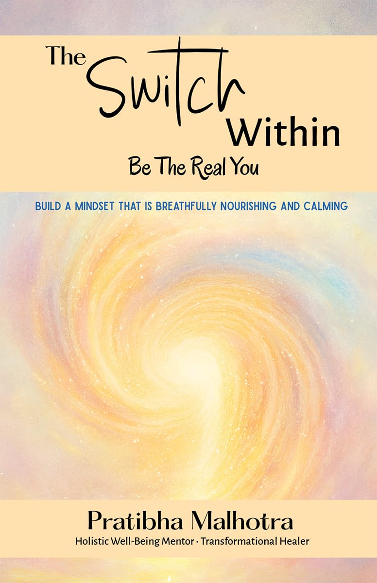 The Switch Within: Be the Real You