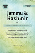 Jammu & Kashmir (Vol. I) Third Edition  For Civil Services, JKSSB, JKPSC and other related Examinations