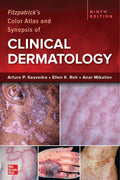 Fitzpatricks Color Atlas and Synopsis of Clinical Dermatology, Ninth Edition