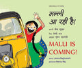 Malli is Coming/Malli Aa Rahi Hai