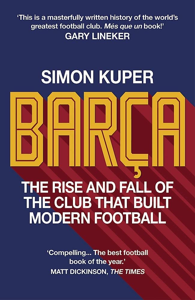 Barca: The rise and fall of the worlds greatest football club