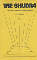 The Shudra: A Philosophical Narrative of Indian Superhumanism