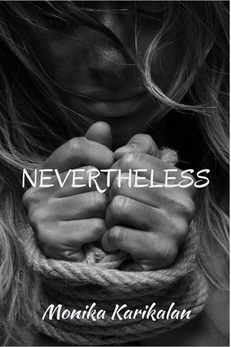 Nevertheless : An Expression Of Oppression