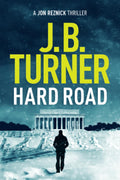 Hard Road (A Jon Reznick Thriller, 1)