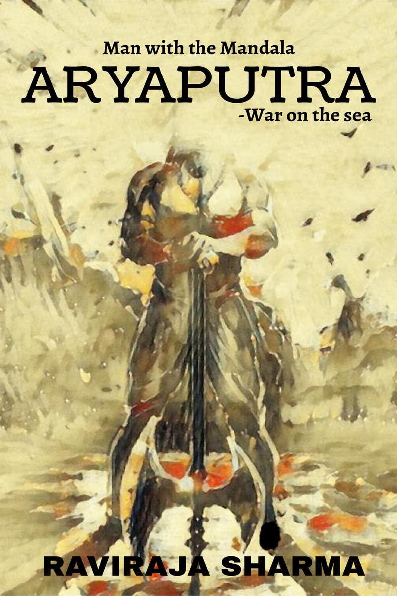 Man with the Mandala ARYAPUTRA : War on the sea