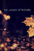 The Leaves Of Autumn