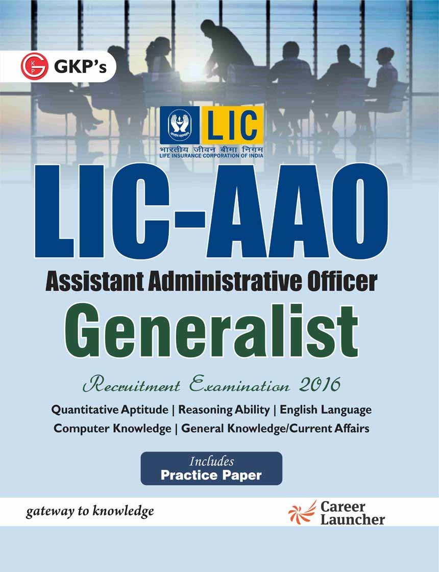 Lic  Aao: Assistant Administrative Officer Generalist 2016