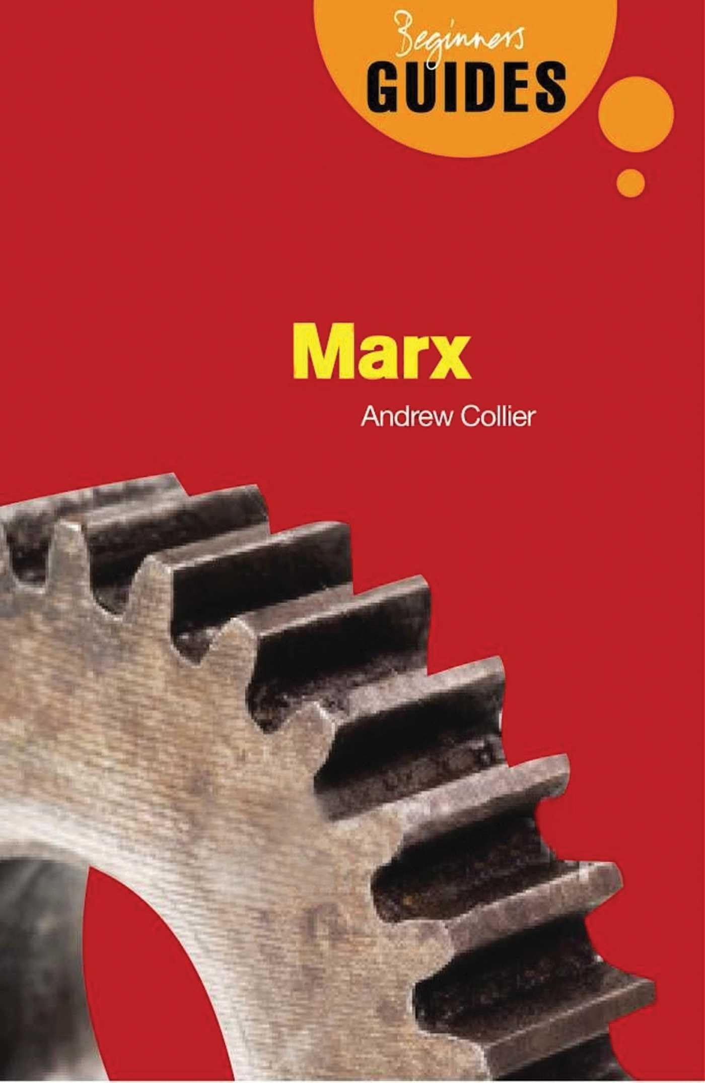 Marx: A Beginners Guide (Beginners Guides)
