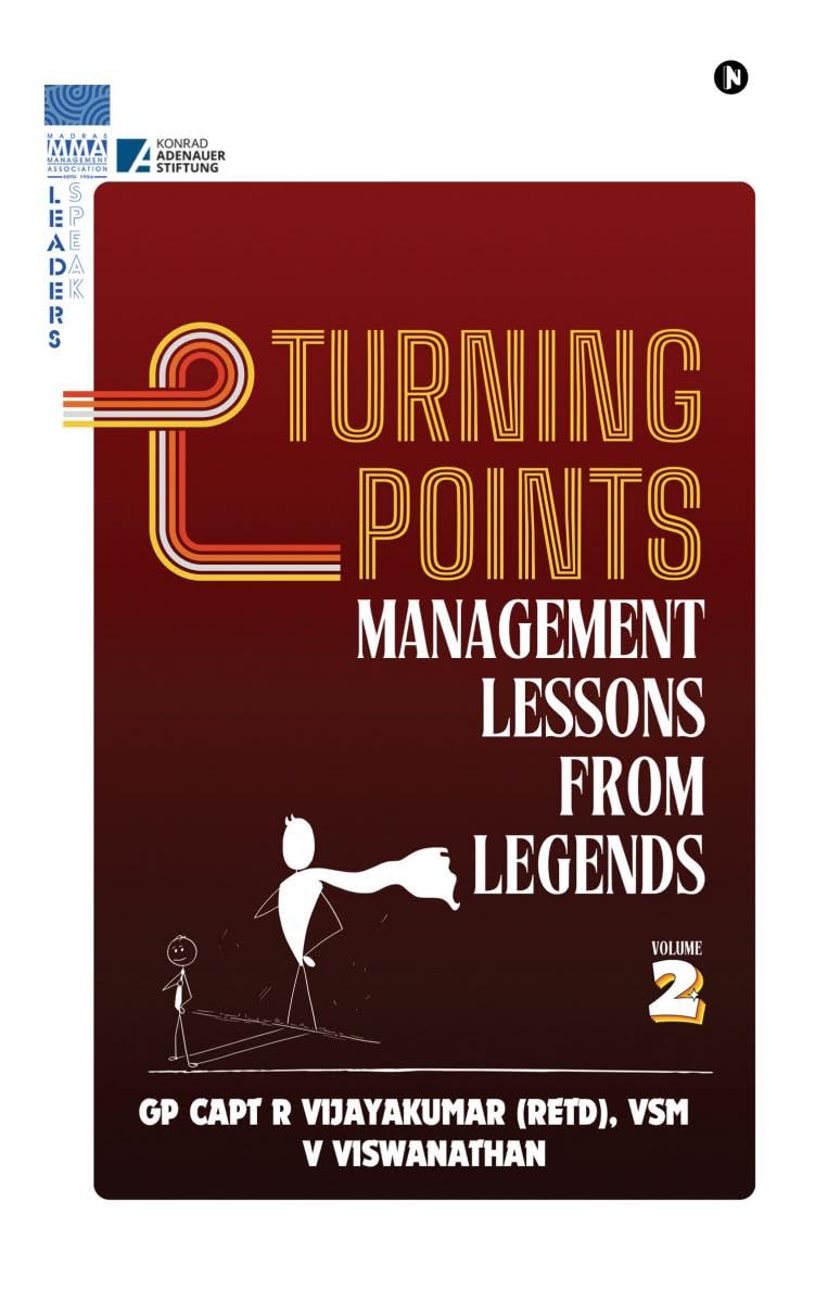 Turning Points: Management Lessons from Legends Volume 2
