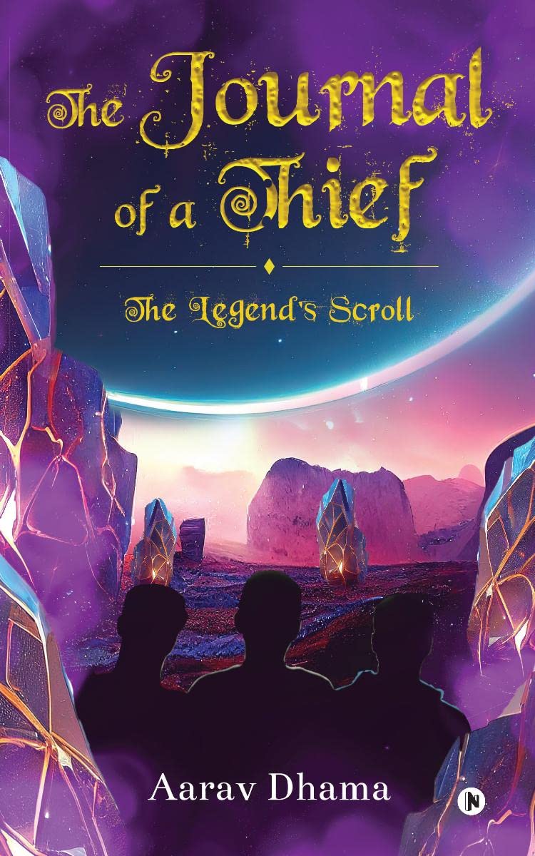 The Journal of a Thief : The Legends Scroll