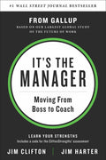 Its the Manager: Moving From Boss to Coach