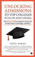 Unlocking Admissions to Top Colleges in US, UK and CANADA : Get insider tips from students and alumni of Yale, Brown, Cambridge,