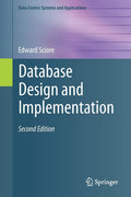 Database Design and Implementation: Second Edition (DataCentric Systems and Applications)