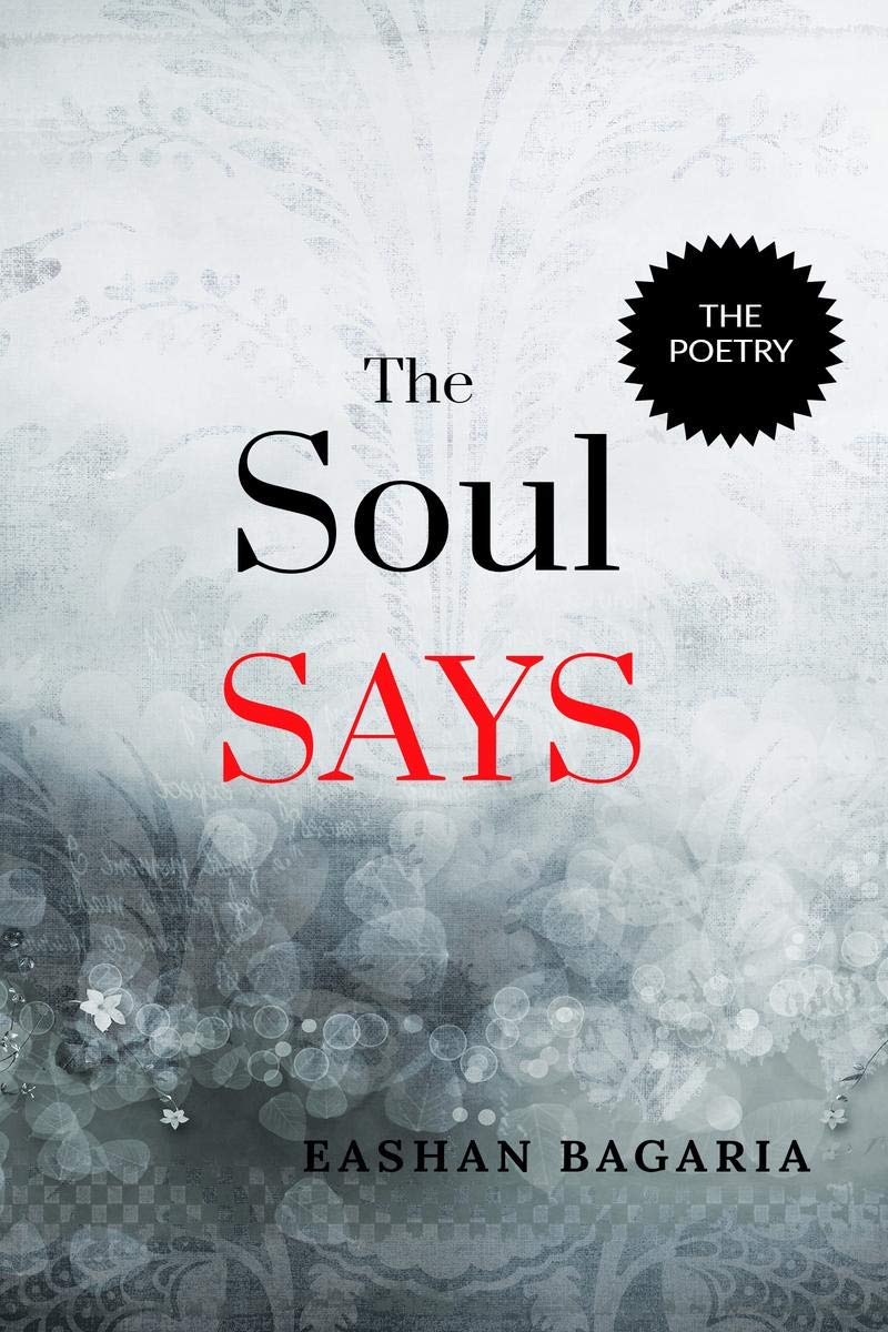 The Soul Says
