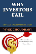Why Investors Fail : Mistakes Value Investors Avoid