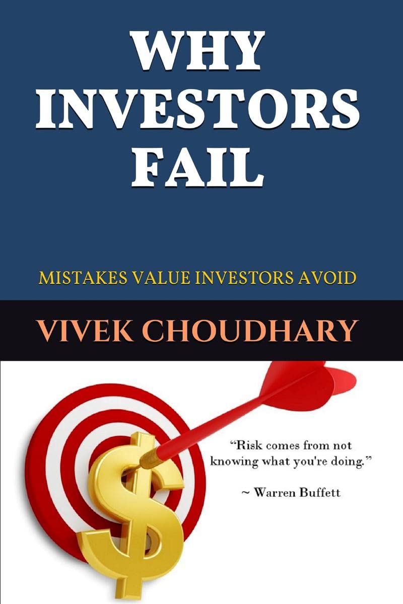 Why Investors Fail : Mistakes Value Investors Avoid