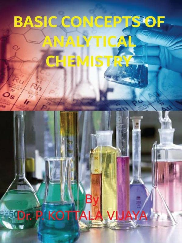 Basic Concepts Of Analytical Chemistry