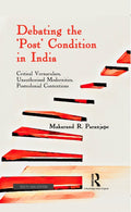 Debating the Post Condition in India