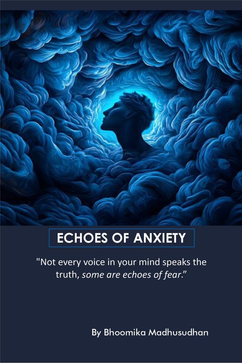 ECHOES OF ANXIETY: Not every voice in your mind speaks the truth, some are echoes of fear