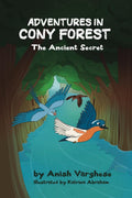 Adventures in Cony Forest  The Ancient Secret