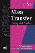 MASS TRANSFER: THEORY AND PRACTICE