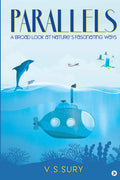 Parallels : A Broad Look At NatureS Fascinating Ways