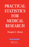 Practical Statistics for Medical Research | Douglas G. Altman | CRC Press | Paperback