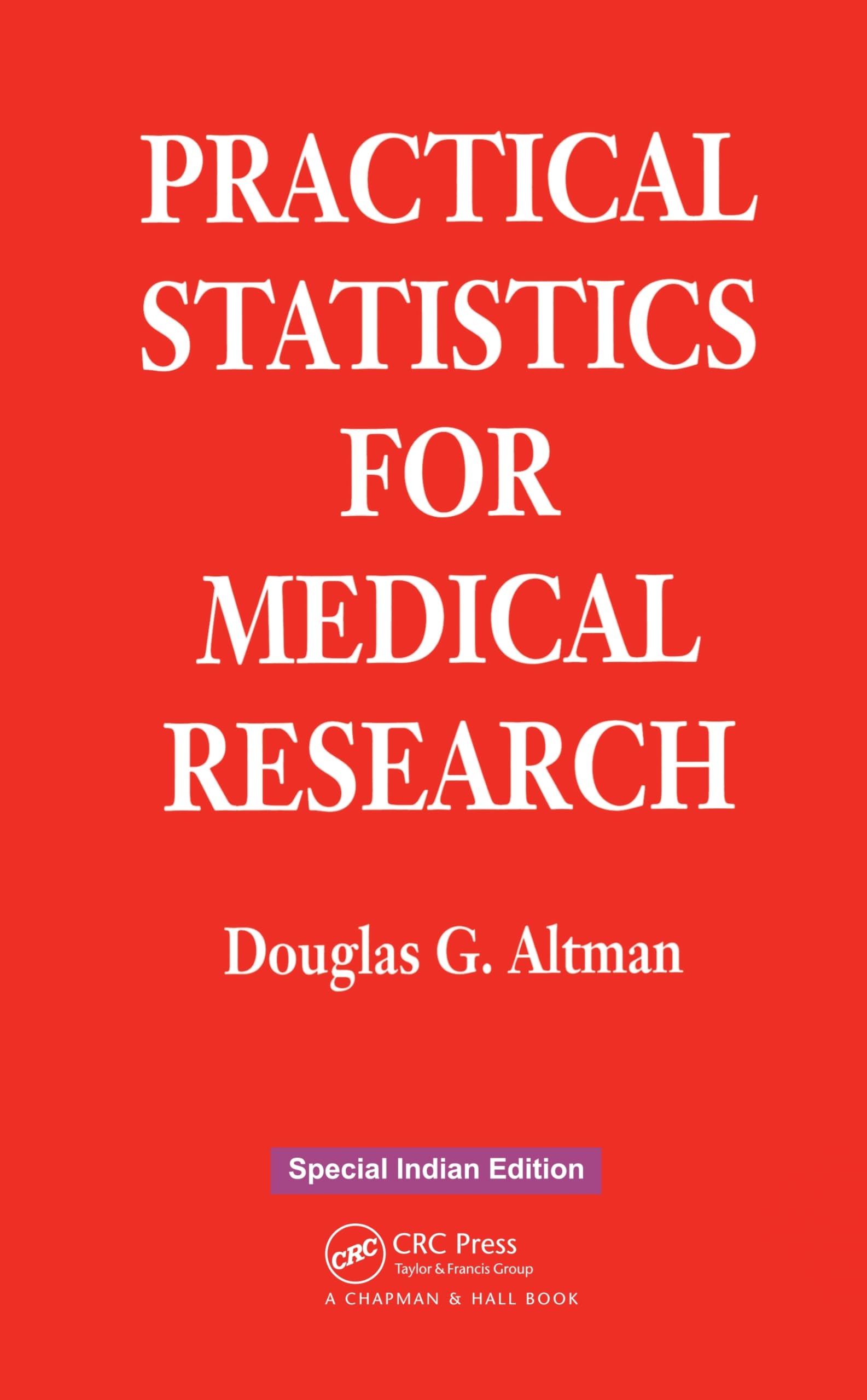 Practical Statistics for Medical Research | Douglas G. Altman | CRC Press | Paperback