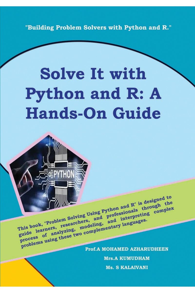 Solve It with Python and R: A HandsOn Guide