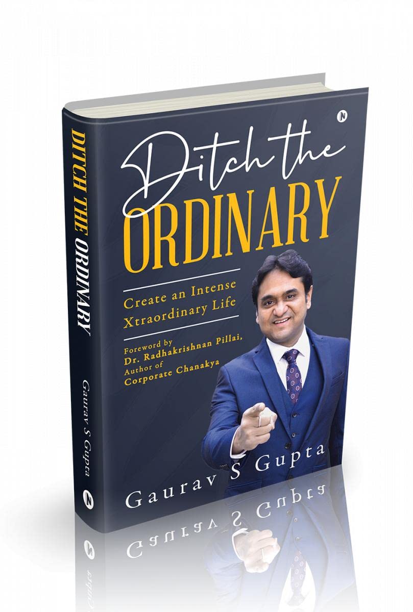 Ditch the Ordinary : Create an Intense Xtraordinary Life