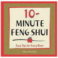 10  Minute Feng Shui