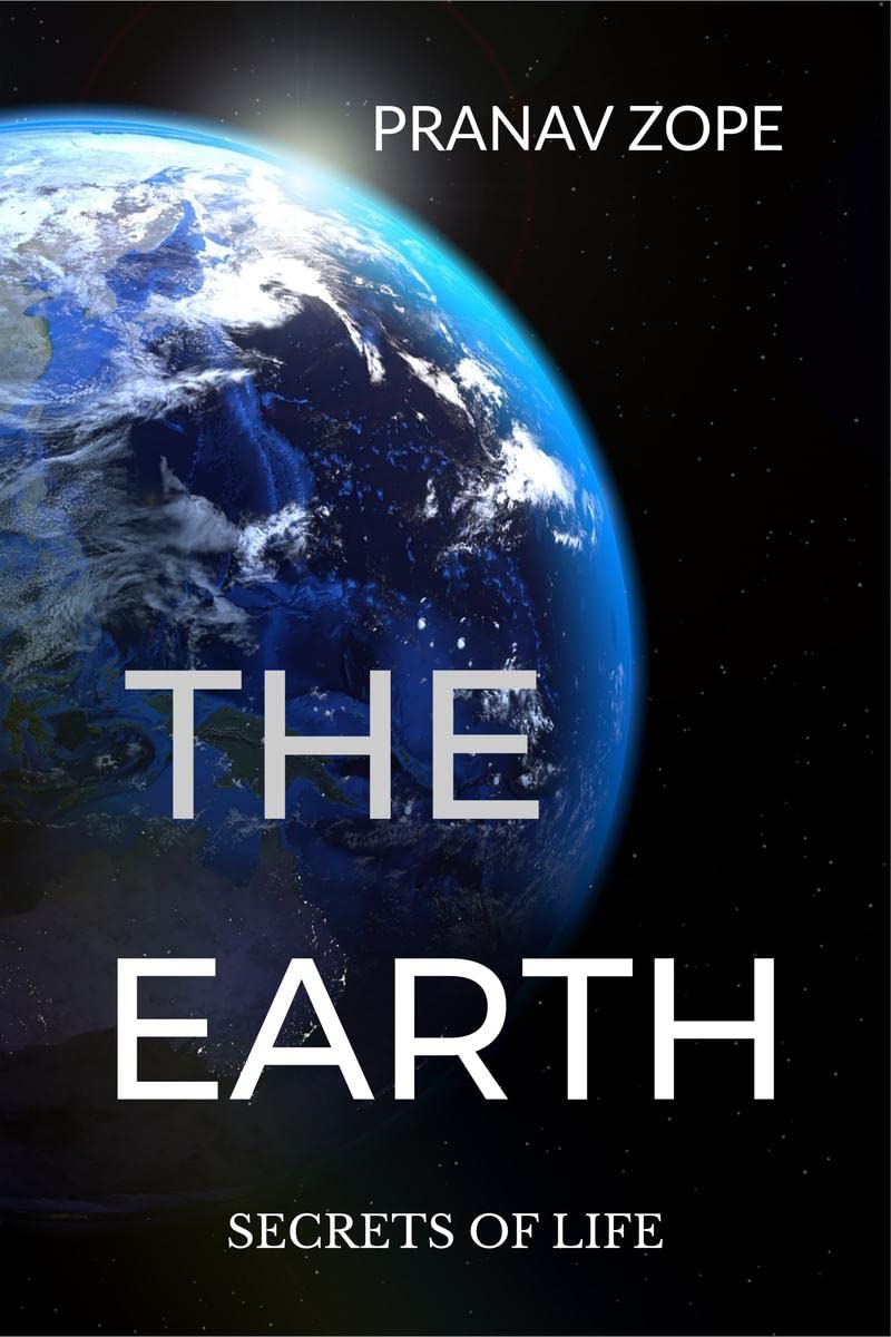 THE EARTH: SECRET OF LIFE