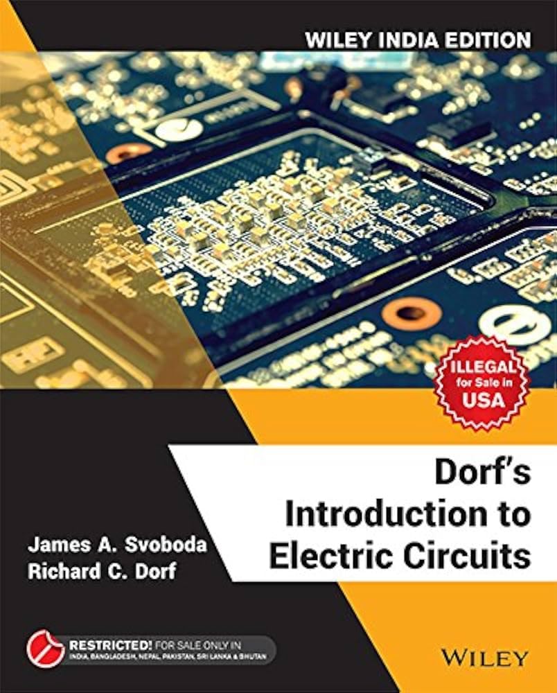 Dorfs Introduction to Electric Circuits, Wiley India Edition | e