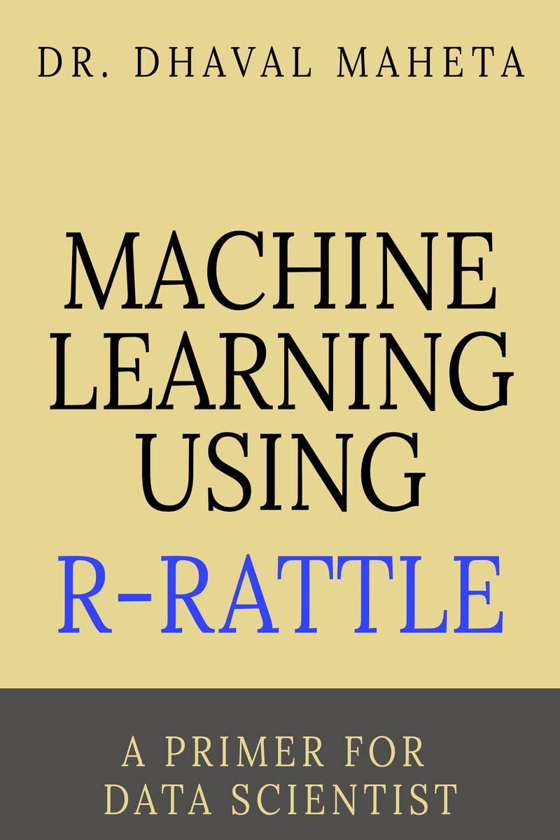 Machine Learning Using RRattle