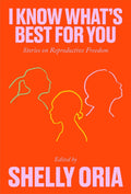 I Know Whats Best for You