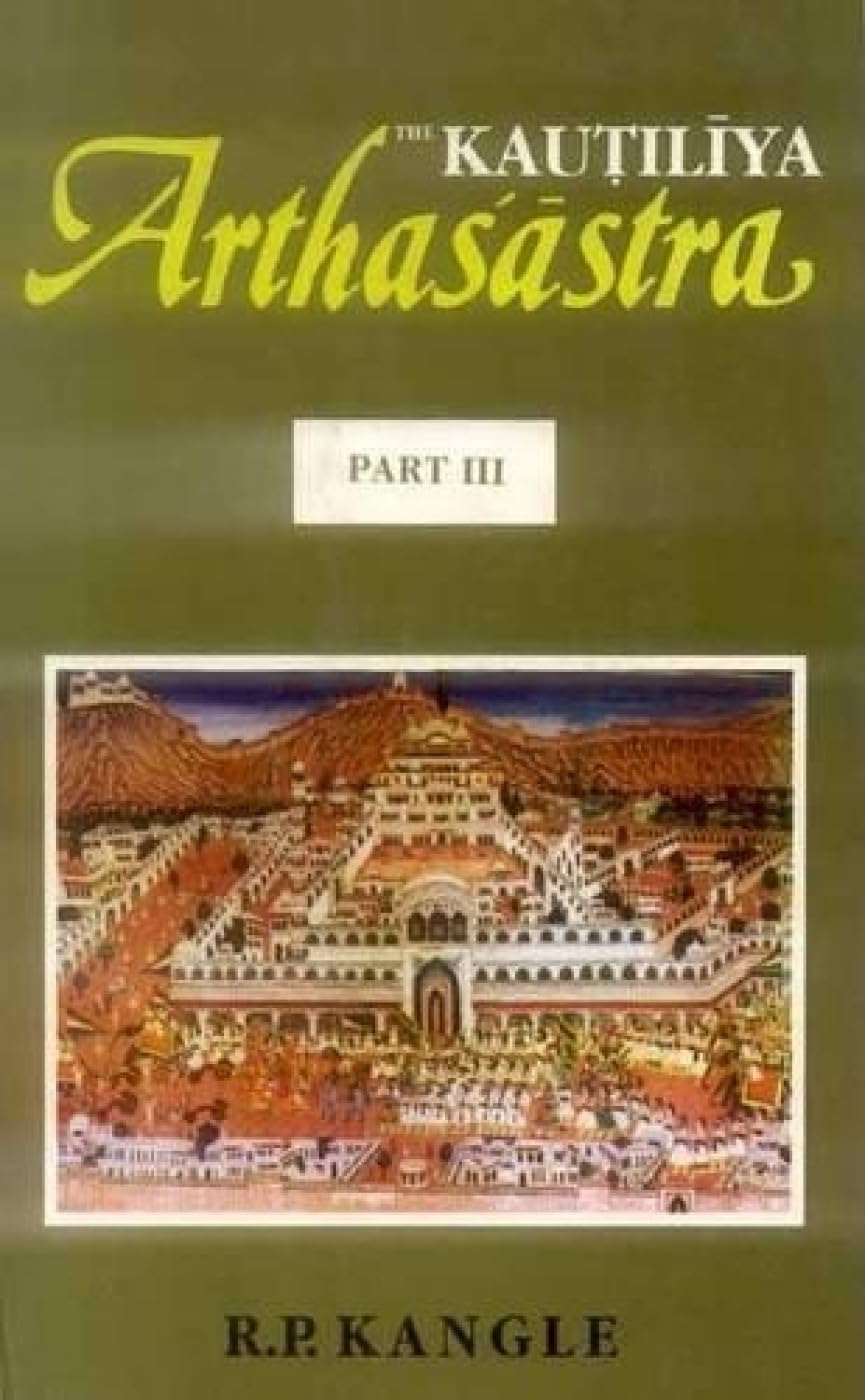 The Kautiliya Arthasastra (3 Vols.) (vol.1 in Sanskrit, vols. 2 & 3 in English) (Pt. 13)