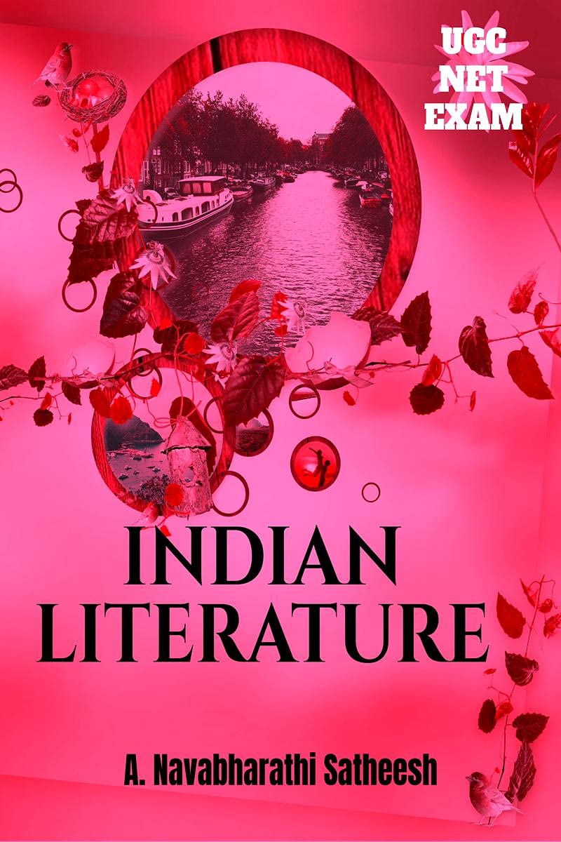 UgcNet Exam Indian Literature : All In One Detail Book For UgcNet Exam Self Preparation