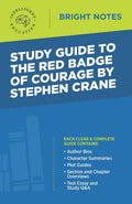 Study Guide To The Red Badge Of Courage By Stephen Crane (Bright Notes)